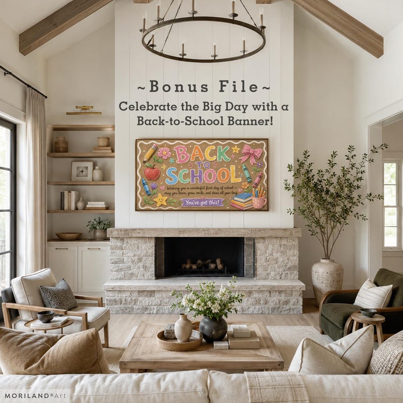 Bonus Back to School Frame TV banner displayed above fireplace