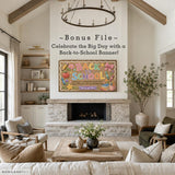 Bonus Back to School Frame TV banner displayed above fireplace