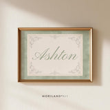 Sage green watercolor personalized name print with Ashton in sage script and vintage ornamental border