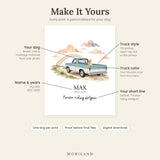 Personalization guide for a dog memorial print showing the dog’s breed and markings, truck style, truck color, the dog’s name and years, and a custom short line under the name