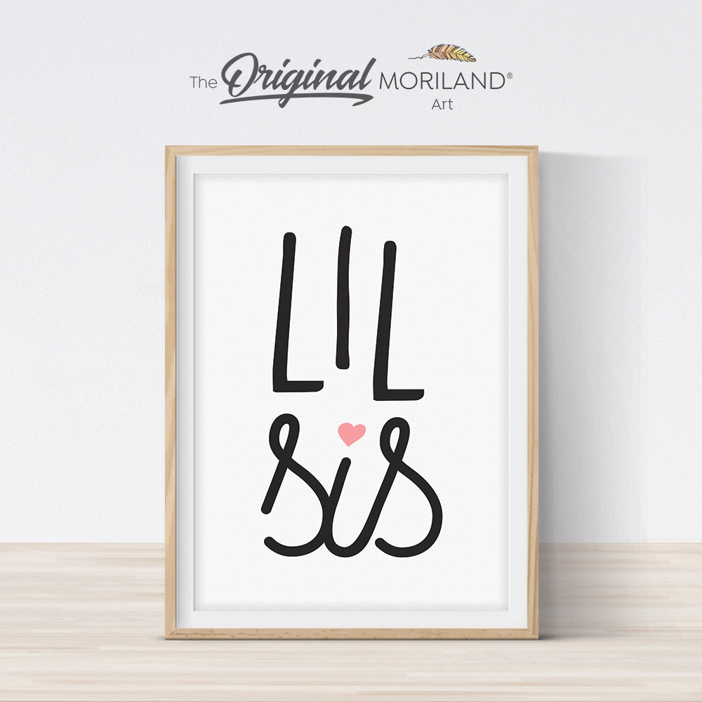 Lil Sis Little Sister Print - Printable Art