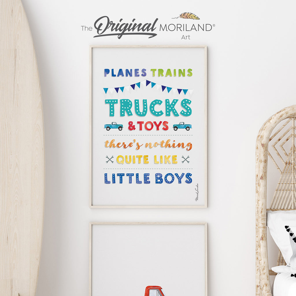 Planes trains trucks and toys there's nothing quite like little boys quote print by MORILAND