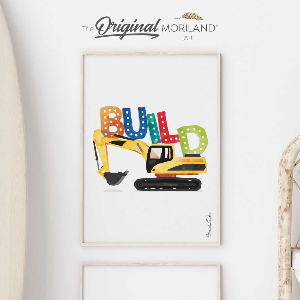 BUILD Sign Print with Digger | Vertical Fine Art Paper Print, Vehicle Print, Digger Truck Art, Construction Print, Toddler Room Decor, Boy Nursery Decor, Truck Print, Transportation Decor Kids Poster, Playroom Sign